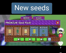 a screenshot of a game with the words " new seeds " at the top