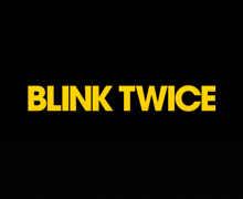 Blink Twice Movie Title GIF