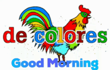 Good Morning De Colores GIF - Good Morning De Colores GIFs