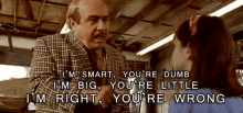 Danny Devito Im Right Youre Wrong GIF