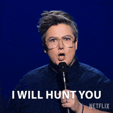 I Will Hunt You Down Hannah Gadsby GIF - I Will Hunt You Down Hannah Gadsby Hannah Gadsby Something Special GIFs