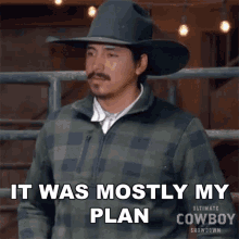 It Was Mostly My Plan Stephen Yellowtail GIF - It Was Mostly My Plan Stephen Yellowtail Ultimate Cowboy Showdown GIFs