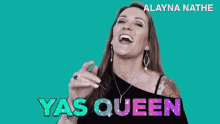 Yas Queen Alayna Nathe GIF - Yas Queen Alayna Nathe Yas Girl GIFs