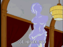 The Simpsons Mcbain GIF - The Simpsons Mcbain Ice To See You GIFs