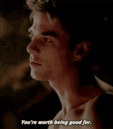 Nathaniel Buzolic Your Worth Being Good Fore GIF - Nathaniel Buzolic Your Worth Being Good Fore Worth It GIFs