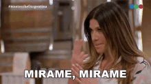 Mirame Mirame Mirame Mirame Cathy Fulop GIF - Mirame Mirame Mirame Mirame Cathy Fulop Masterchef Argentina GIFs