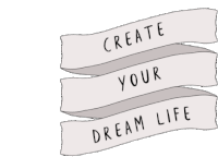 Create Your Dream Life Make It Your Way Sticker - Create Your Dream Life Make It Your Way Your Dreams Stickers