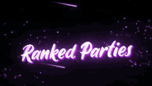 Ranked Parties Ranked GIF - Ranked Parties Ranked Parties GIFs