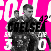 a black and white photo of soccer players with the words chelsea bri che 30