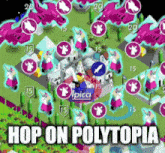 a screenshot of a game with the words hop on polytopia at the bottom