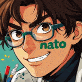 a cartoon of a boy with glasses and the word nato on his face