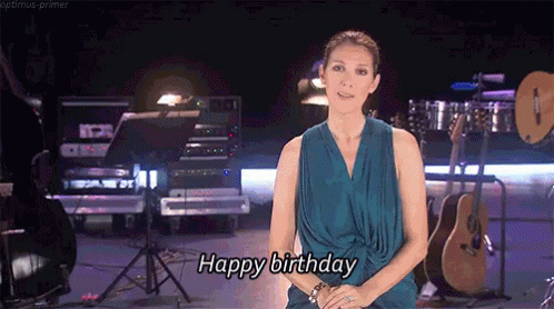 Celine Dion Happybirthday GIF - Celine Dion Happybirthday Celine - Discover & Share GIFs