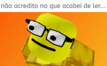 a yellow cartoon character with glasses and the words não acredita no que acabai de ler