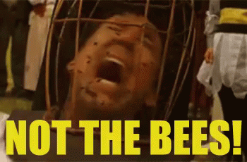 Not The Bees! GIF - Bees Not The Bees Bee Sting GIFs