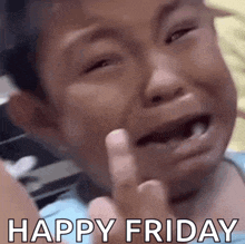 a little boy is crying and giving the middle finger while saying happy friday