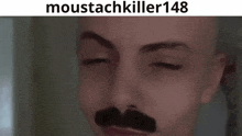 Moustachkiller148 GIF - Moustachkiller148 Moustach Killer GIFs