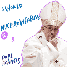 pope stop nuclear weapons nti war nuclear warfare