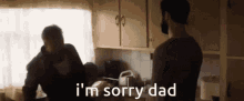 Upgrade Sorry Dad GIF - Upgrade Sorry Dad Im Sorry GIFs