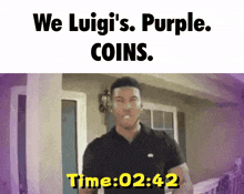 a man is standing in front of a house with the words we luigi 's purple coins