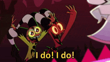 a cartoon character says " i do i do " in yellow letters