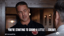 Youre Starting To Sound A Little Creaky Kelly Severide GIF - Youre Starting To Sound A Little Creaky Kelly Severide Chicago Fire GIFs