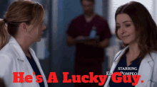 Greys Anatomy Amelia Shepherd GIF - Greys Anatomy Amelia Shepherd Hes A Lucky Guy GIFs