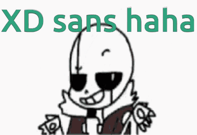 Sans Xd GIF - Sans Xd Meme - Discover & Share GIFs