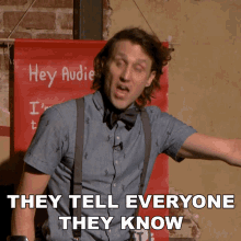 They Tell Everyone They Know Josh Sundquist GIF - They Tell Everyone They Know Josh Sundquist They Say To Everybody They Know GIFs
