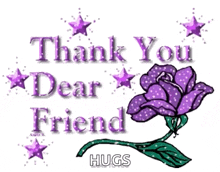 a thank you dear friend greeting card with a purple rose and stars .