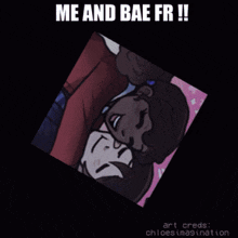 a cartoon of two people hugging with the caption " me and bae fr !! "