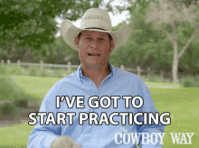 Ive Got To Start Practicing Booger Brown GIF - Ive Got To Start Practicing Booger Brown The Cowboy Way GIFs