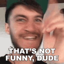 Thats Not Funny Dude Casey Frey GIF - Thats Not Funny Dude Casey Frey Dont Laugh GIFs