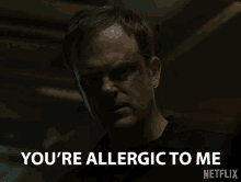 Youre Allergic To Me Irritated GIF