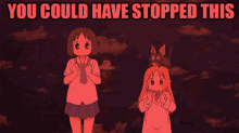 Nichijou You Could Have Stopped This GIF - Nichijou You Could Have Stopped This Bomb GIFs