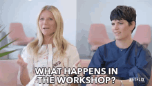 What Happens In The Workshop Elise Loehnen GIF - What Happens In The Workshop Elise Loehnen Gwyneth Paltrow GIFs