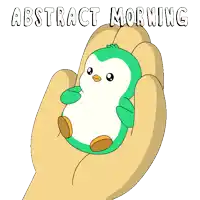 a cartoon of a hand holding a small green penguin with the words abstract morning above it