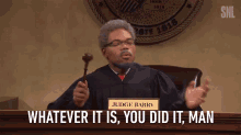 Whatever It Is You Did It Man GIF - Whatever It Is You Did It Man It Was You GIFs