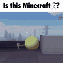 Ball And Axe Minecraft GIF - Ball And Axe Minecraft Roblox GIFs