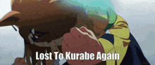 a cartoon of a person with the words lost to kurabe again