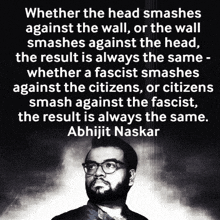 a black and white photo of a man with a quote by abhijit naskar