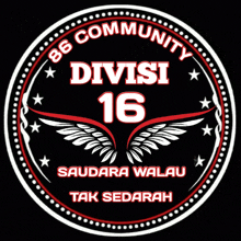 a logo that says 86 community divisi 16 saudara walau tak sedarah
