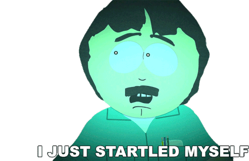I Just Startled Myself Randy Marsh Sticker - I Just Startled Myself Randy Marsh South Park Stickers