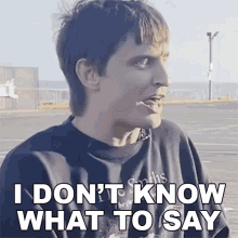 I Dont Know What To Say Danny Mullen GIF - I Dont Know What To Say Danny Mullen Im Out Of Words GIFs