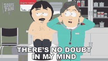 Theres No Doubt In My Mind Randy Marsh GIF - Theres No Doubt In My Mind Randy Marsh South Park GIFs