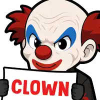 a clown holding a sign that says clown