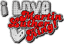 happy mlk day i love martin luther king heart love i love you
