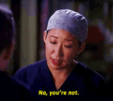 Greys Anatomy Cristina Yang GIF - Greys Anatomy Cristina Yang No Youre Not GIFs