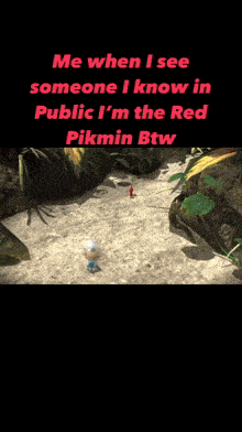 a screen shot of a video game that says me when i see someone i know in public