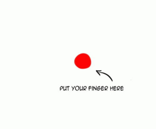 Your Finger Here Red GIF - Put Your Finger Here Red Dot - Discover & Share GIFs
