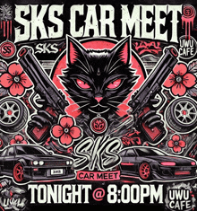 a poster for a car meet with a black cat holding guns